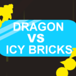 Dragons vs Icy Bricks