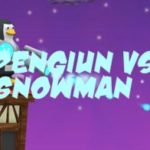 Penguin vs Snowman